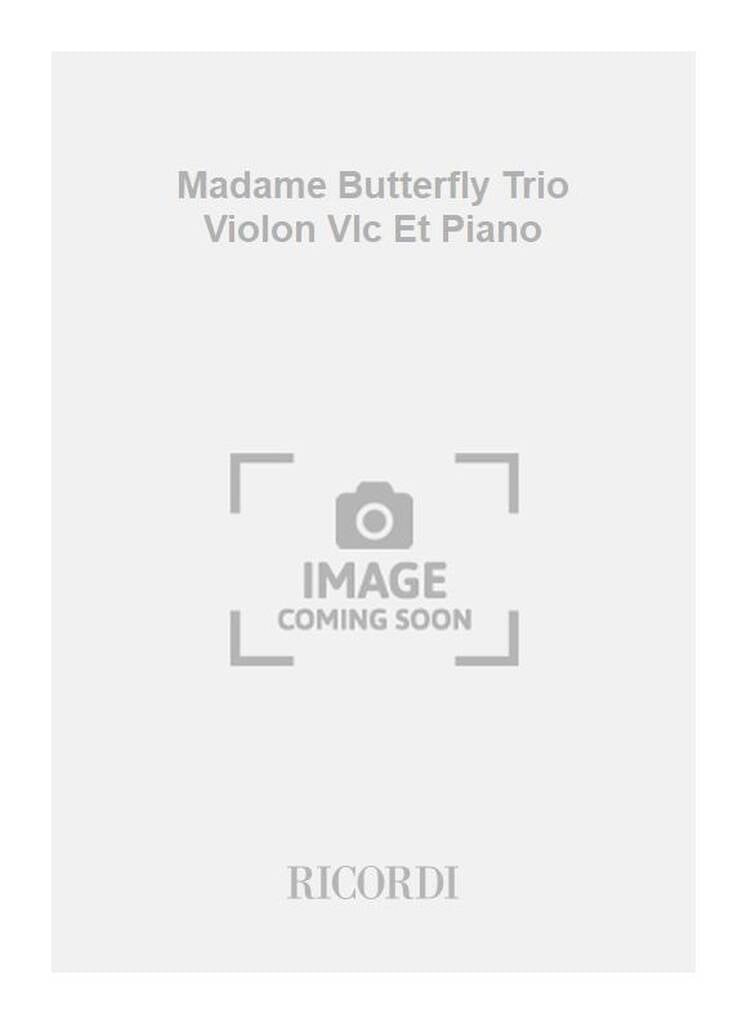 Madame Butterfly Trio Violon Vlc Et Piano